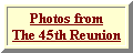 45th Reunion Photos
