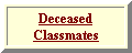 Deceased Classmates