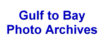 Gulf to Bay Photo Album